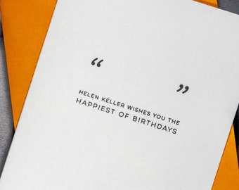 Funny Birthday Card, Inappropriate Birthday Card, Helen Keller Card, Letterpress Birthday Cards, Helen Keller Wishes You Happy Birthday