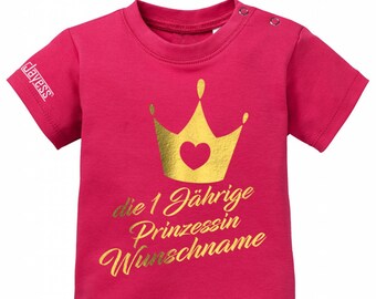 Die einjährige Prinzessin Wunschname - 1 - personalisierbar mit Kindername - Mädchen - Baby T-Shirt