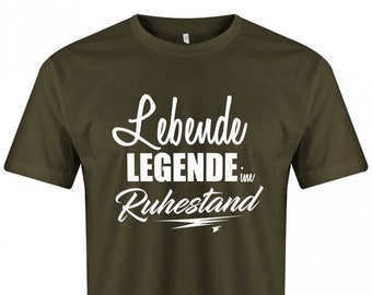 Rentner T-Shirt - Lebende Legende im Ruhestand - Rentner - Herren T-Shirt