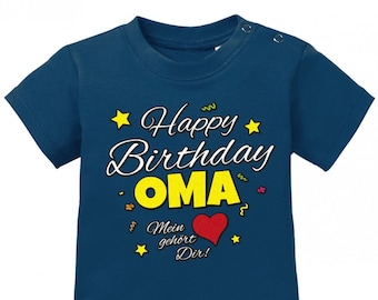 Happy Birthday Oma Mein Herz gehört Dir Geburtstag - Baby Shirt