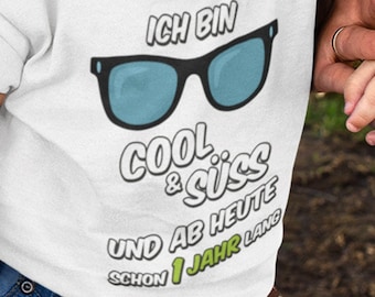 Erster Geburtstag Shirt - Ich bin cool und süß und ab heute schon ein Jahr lang - 1.Geburtstag - Baby T-Shirt