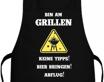 Bin am grillen - keine Tipps - Bier bringen - Abflug - Schürze