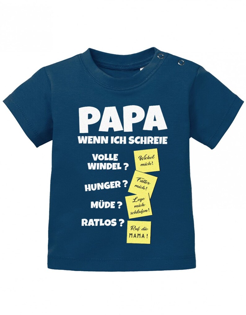 Papa wenn ich schreie Lösungen Notizen Baby Sprüche Shirt Navy