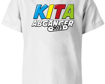 Kita Abgänger 2022 oder Wunschname - Einschulung - Schulkind - Kinder T-Shirt