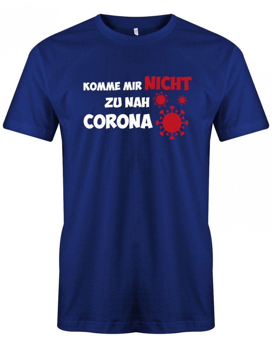 Lustige Sprüche TShirt Komm mir nicht zu nah Corona Fun tshirt mit