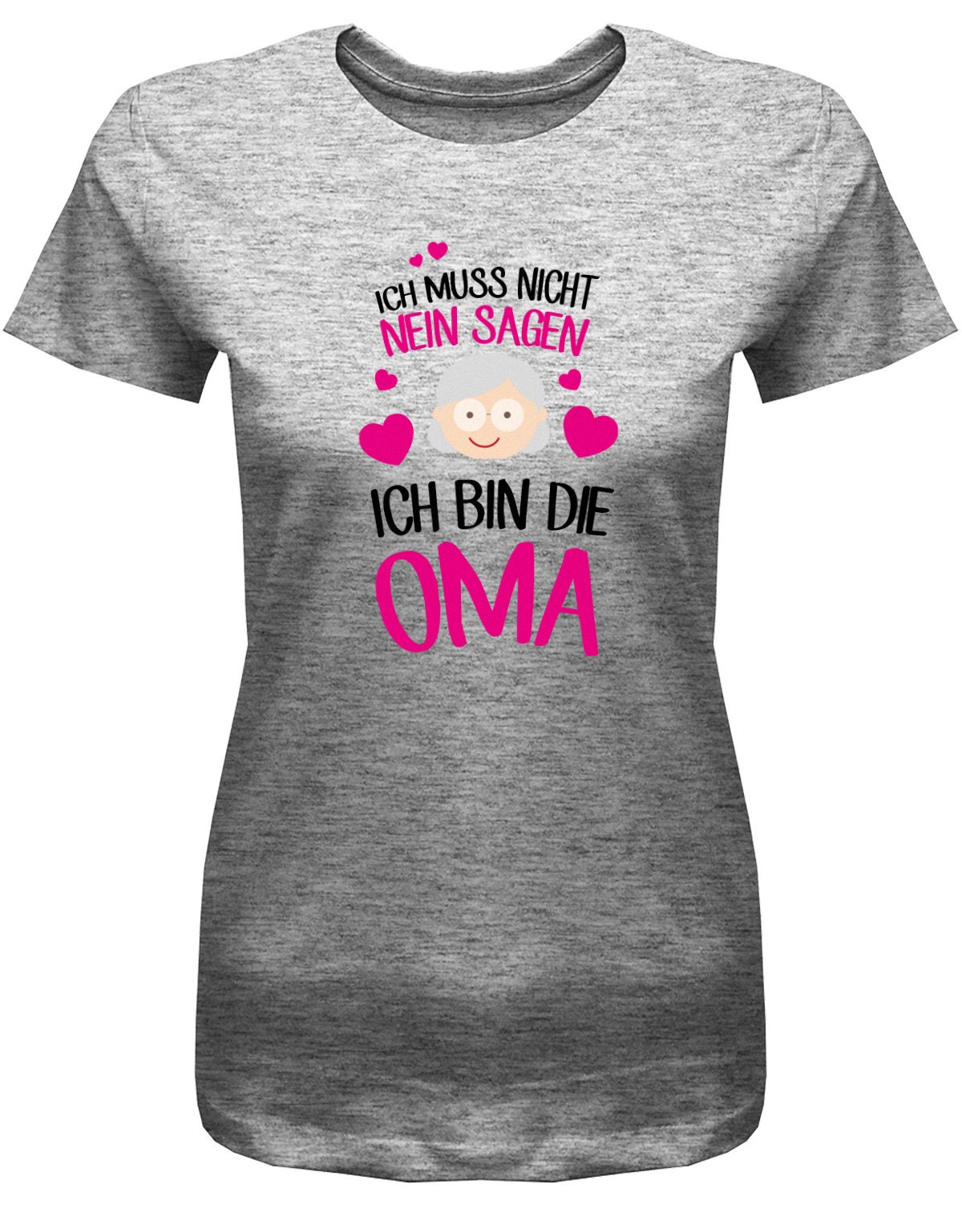 Ich Muss Nicht Nein Sagen Ich Bin Die Oma Ich muss nicht nein sagen ich bin die Oma Damen T-Shirt - Etsy España