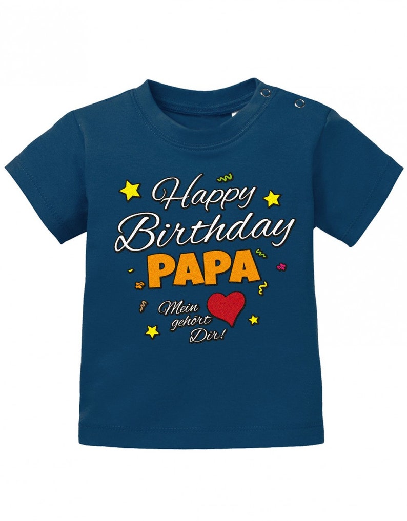 Happy Birthday Papa Mein Herz gehört Dir Geburtstag Baby Shirt Bild 6