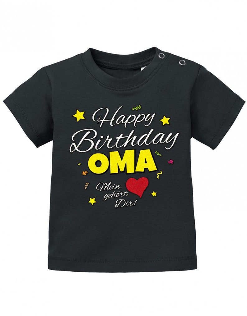 Happy Birthday Oma Mein Herz gehört Dir Geburtstag Baby Shirt Noir