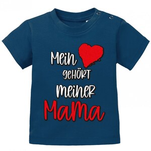 Mein Herz gehört meiner Mama Baby T-Shirt Navy
