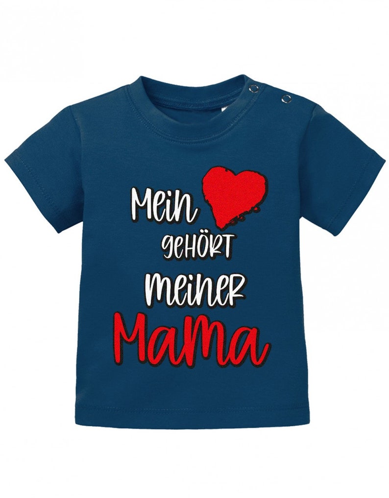 Mein Herz gehört meiner Mama Baby T-Shirt Navy