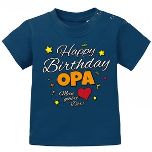 Happy Birthday Opa Mein Herz gehört Dir Geburtstag Baby Shirt Navy