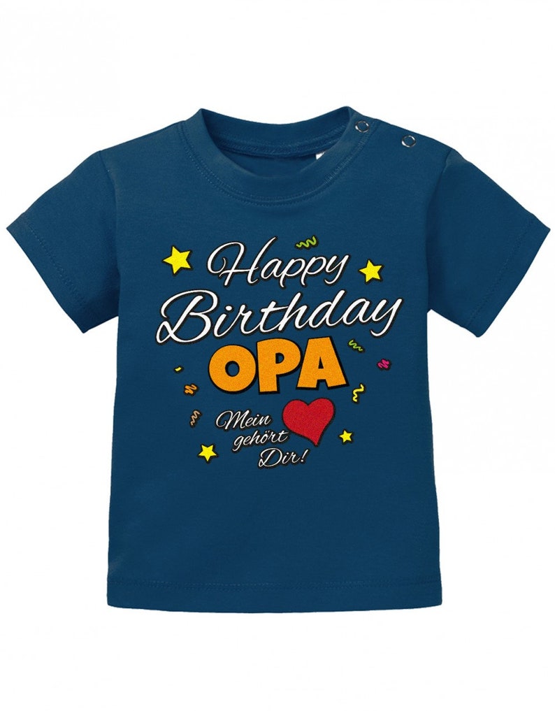 Happy Birthday Opa Mein Herz gehört Dir Geburtstag Baby Shirt Navy