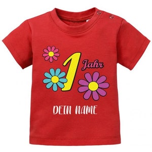 Blümchen 1 Jahr Wunschname Erster Geburtstag Baby T-Shirt Rot
