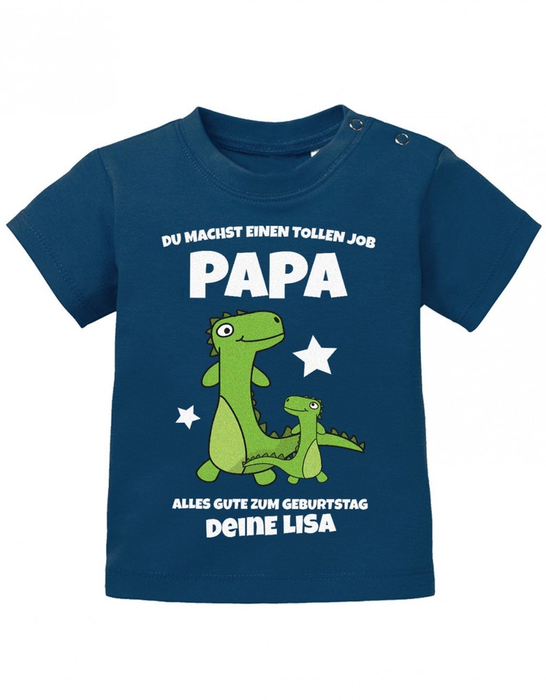 Du machst einen tollen Job Papa alles gute zum Geburtstag personalisiert mit Name Baby Papa Shirt Navy