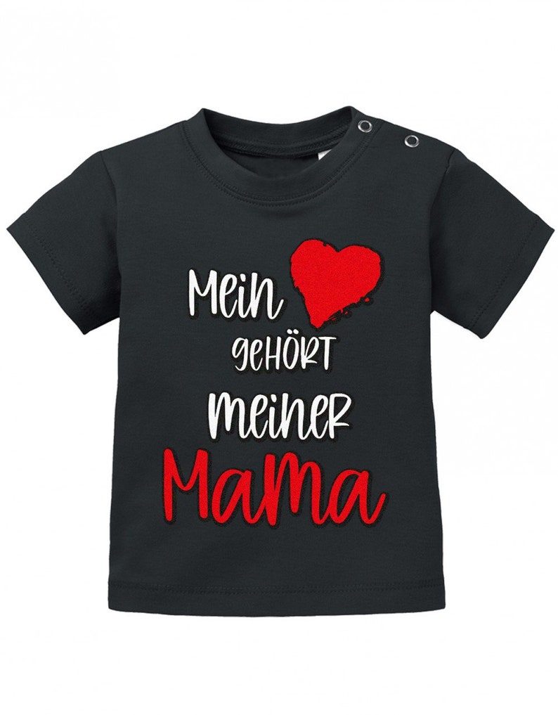 Mein Herz gehört meiner Mama Baby T-Shirt Schwarz