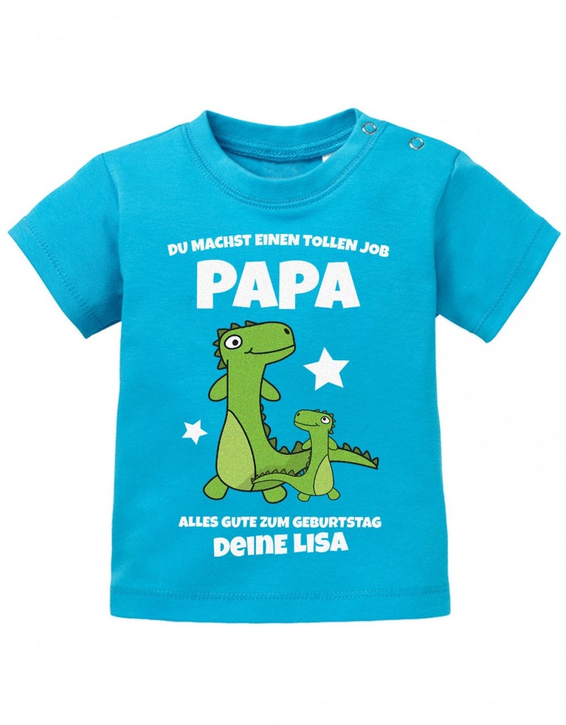 Du machst einen tollen Job Papa alles gute zum Geburtstag personalisiert mit Name Baby Papa Shirt Blue