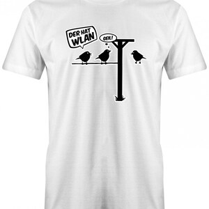 Lustige Sprüche T-Shirt Der hat Wlan Fun t-shirt mit Sprüchen Männer image 5
