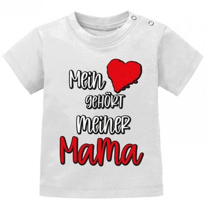 Mein Herz gehört meiner Mama Baby T-Shirt Blanc