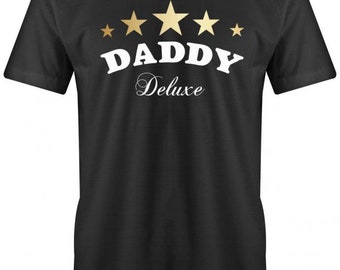 Papa Shirt - Daddy Deluxe - 5 Sterne Papa - Papa T-Shirt Lustig - Geschenkidee für Papa