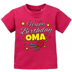 Happy Birthday Oma Mein Herz gehört Dir Geburtstag Baby Shirt Sorbet