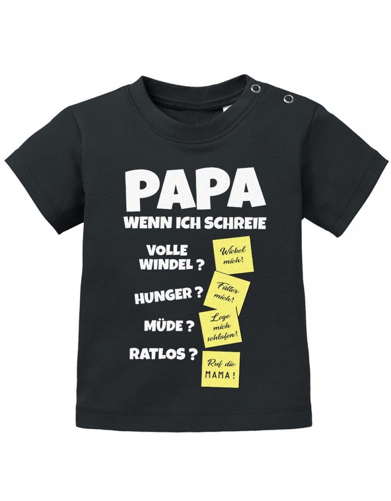 Papa wenn ich schreie Lösungen Notizen Baby Sprüche Shirt Schwarz