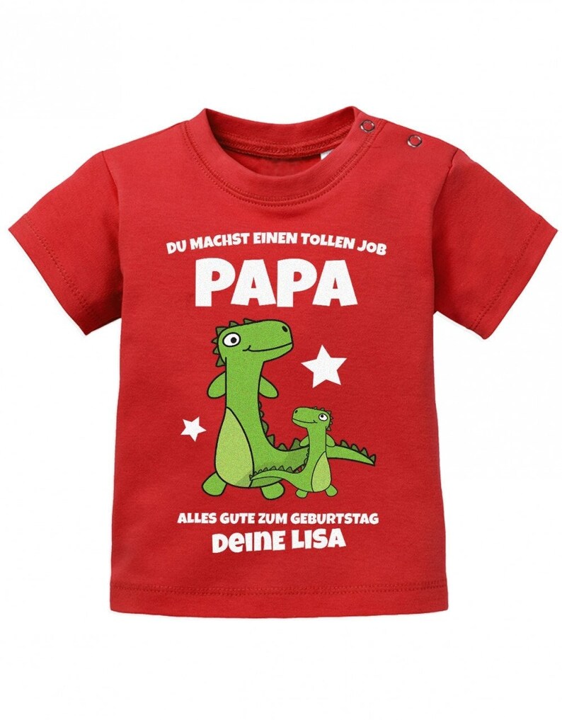 Du machst einen tollen Job Papa alles gute zum Geburtstag personalisiert mit Name Baby Papa Shirt Red