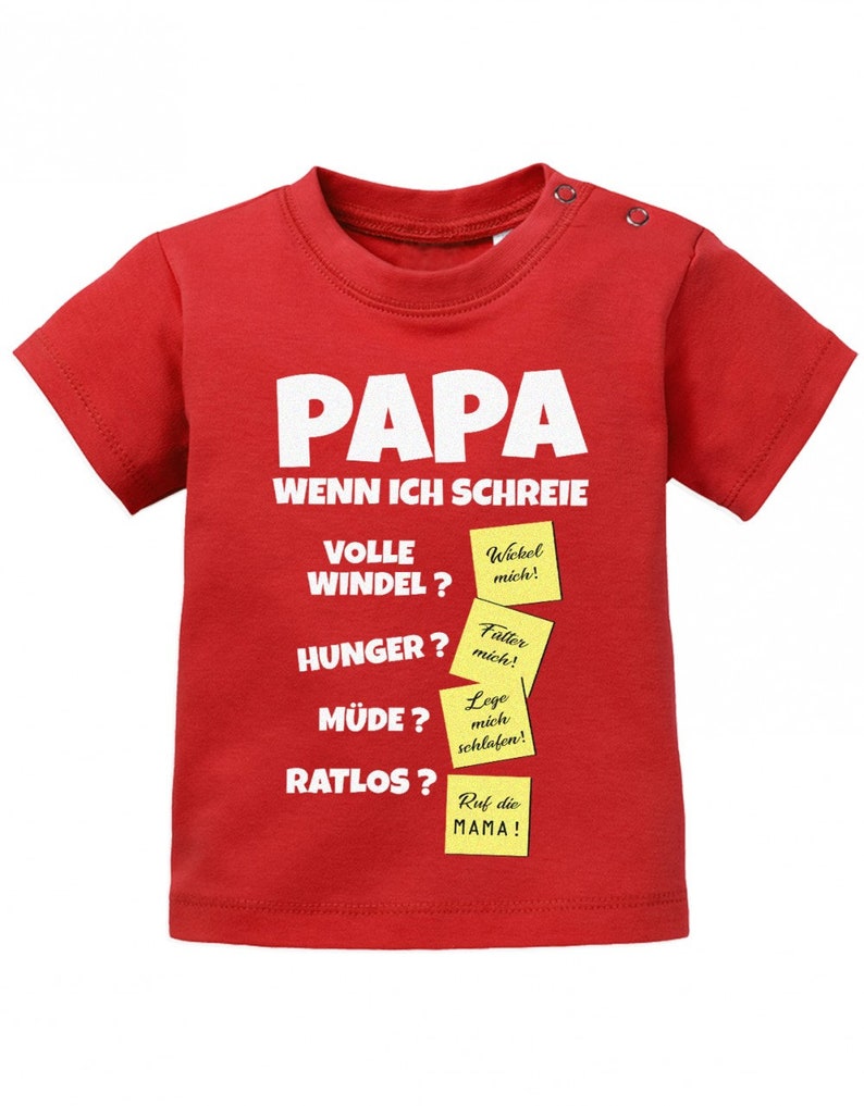 Papa wenn ich schreie Lösungen Notizen Baby Sprüche Shirt Rot