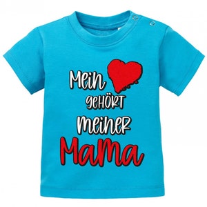 Mein Herz gehört meiner Mama Baby T-Shirt Bleu