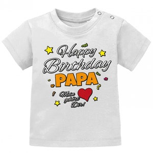 Happy Birthday Papa Mein Herz gehört Dir Geburtstag Baby Shirt Bild 2