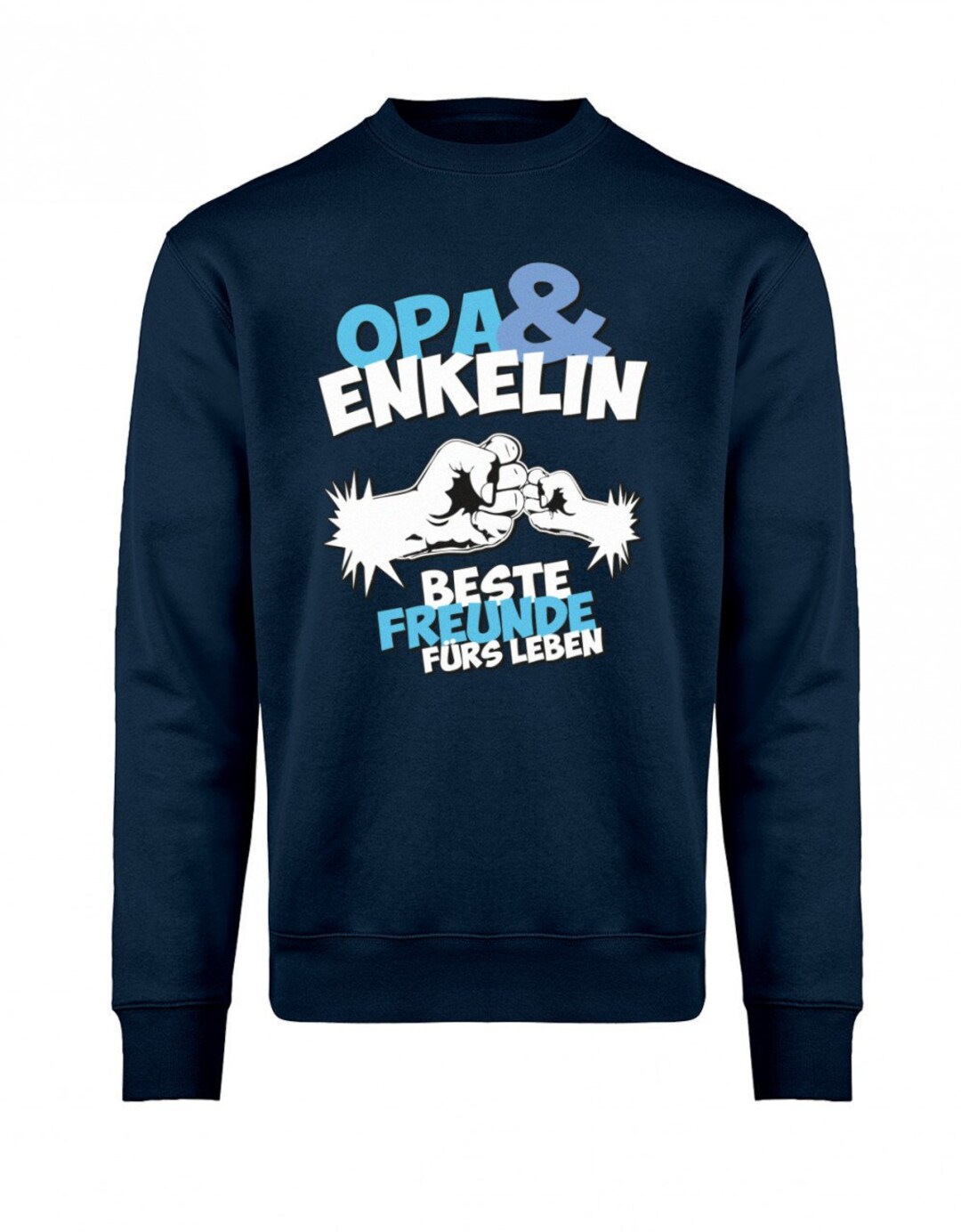 Opa Pullover Opa und Enkelin Beste Freunde fürs Leben Sweatshirt