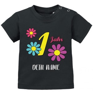 Blümchen 1 Jahr Wunschname Erster Geburtstag Baby T-Shirt Schwarz