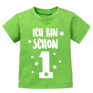 Erster Geburtstag Shirt Ich bin schon 1 Eins Geburtstag Baby T-Shirt Grün