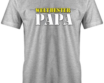 Papa Shirt - Welt Bester Papa - Papa T-Shirt Lustig - Geschenkidee für Papa