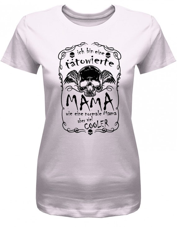 Ich Bin Eine Tätowierte Mama Totenkopf Damen T-shirt -  Israel