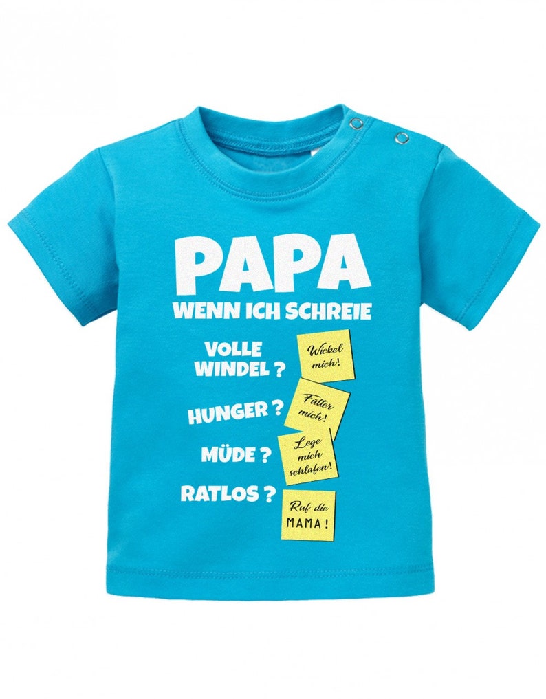 Papa wenn ich schreie Lösungen Notizen Baby Sprüche Shirt Blau