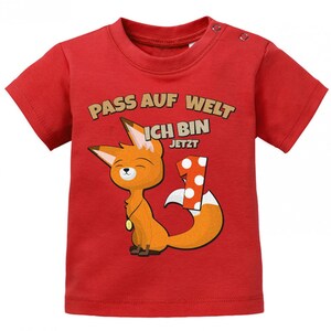 Erster Geburtstag Pass auf Welt ich bin jetzt 1 Fuchs Baby Shirt Junge und Mädchen Rot