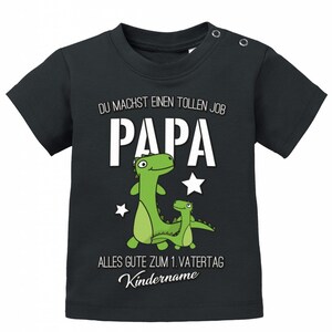 Du machst einen tollen Job Papa 1. Vatertag mit Wunschname des Kind Geschenk Baby T-Shirt Bild 8