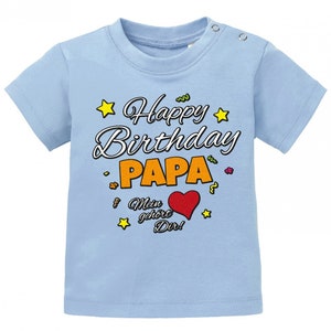 Happy Birthday Papa Mein Herz gehört Dir Geburtstag Baby Shirt Bild 7