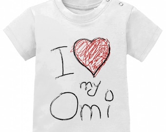 I love my Omi - Baby T-Shirt
