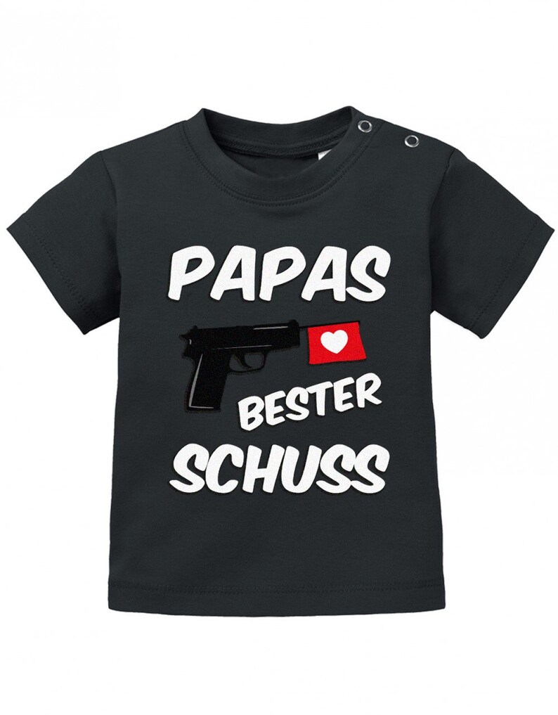 Papas bester Schuss Baby Sprüche Shirt Schwarz