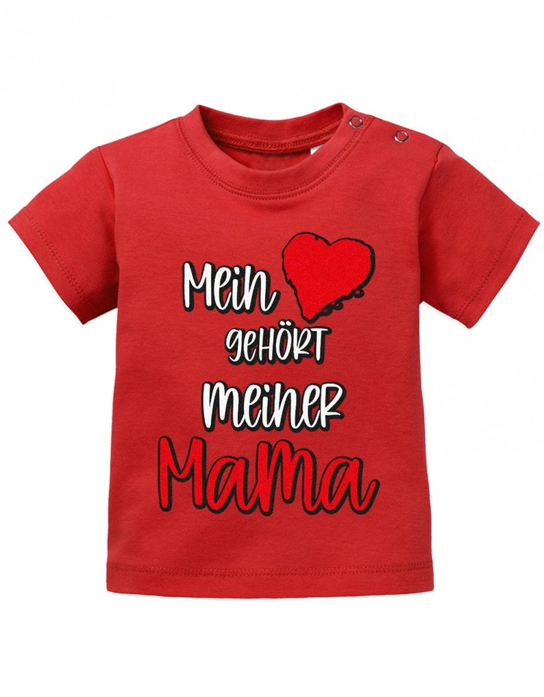 Mein Herz gehört meiner Mama Baby T-Shirt Rouge