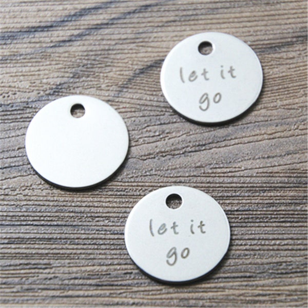 10pcs let it go Charms stainless steel message charm pendant 20mm