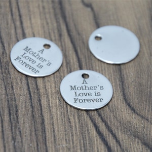 10pcs/lot Mother charm A mother&#39;s love is forever Stainless steel message Charm pendant 20mm