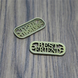 10pcs Best friend charms bronze best friend charm pendant,best friend Connector 35x16mm