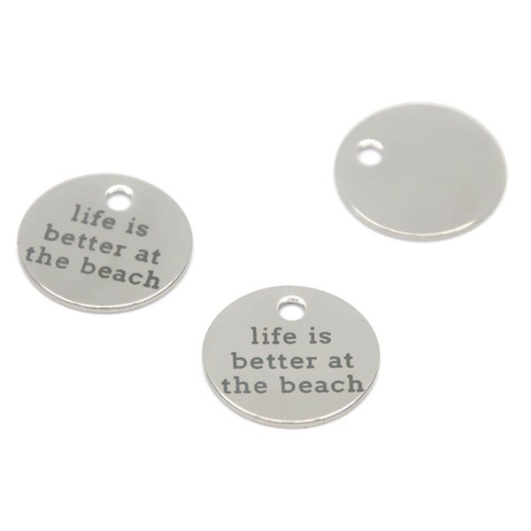 10pcs Life is better at the beach charm stainless steel message charm pendant 20mm
