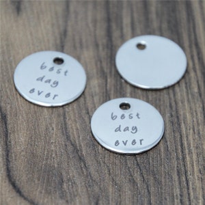 10pcs best day ever charm silver tone message charm pendant 20mm