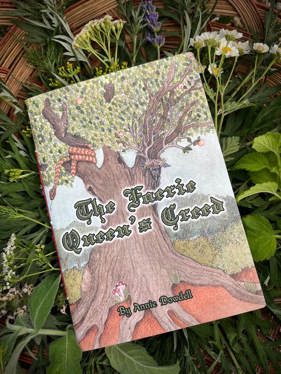The Faerie Queen's Creed: Handmade Animist Children's Picture Book