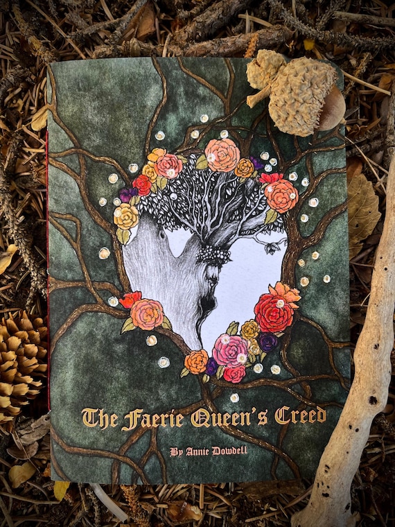 The Faerie Queen's Creed.  A Children's Ode to Mother Nature. Hand Drawn. Animist Picture Book. Handmade Book.