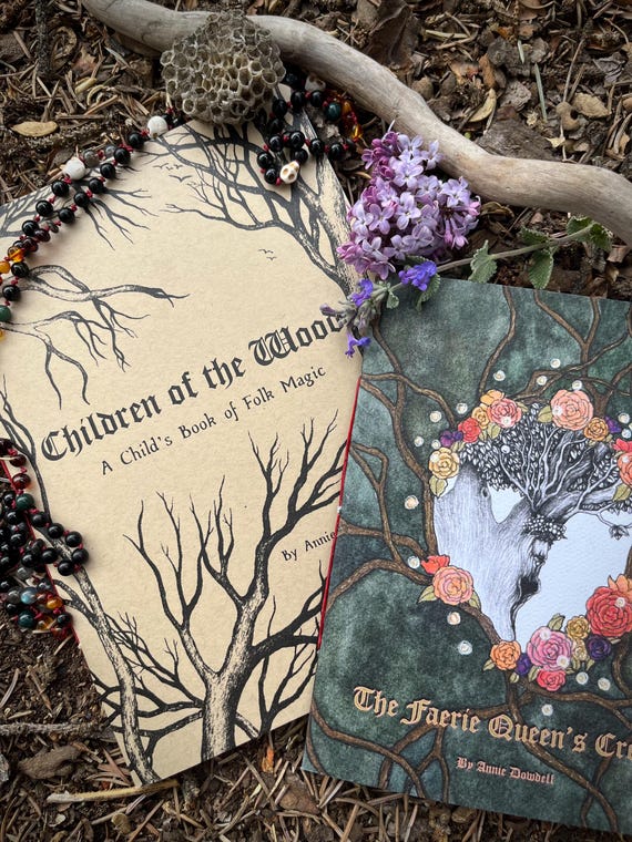 SECONDS Set of 2. Children of the Wood: A Child's Book of Folk Magic and The Faerie Queen's Creed