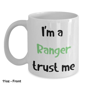 I&#39;m a Ranger Trust Me Dungeons and Dragons Coffee Mug
